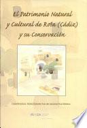 El patrimonio natural y cultural de Rota (Cádiz) y su conservación