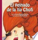 El peinado de la tía Chofi