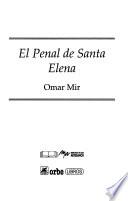 El penal de Santa Elena