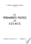El pensamiento político de Güemes