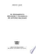 El pensamiento religioso y filosófico de Antonio Machado