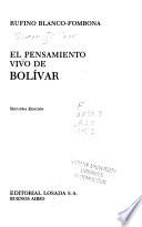 El pensamiento vivo de Bolívar