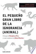 El pequeño gran libro de la ignorancia (animal)