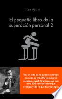 El pequeño libro de la superación personal 2