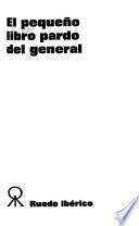 El Pequeño libro pardo del general