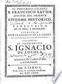 El peregrino atlante S. Francisco Xavier Apostol del Oriente
