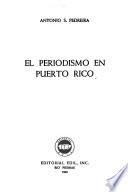 El periodismo en Puerto Rico