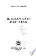 El periodismo en Puerto Rico