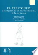 El peritoneo: descripción de un nuevo síndrome, falla peritoneal