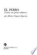 El perro