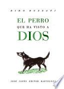 El perro que ha visto a Dios