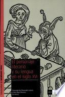 El personaje literario y su lengua en el siglo XVI
