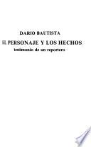El personaje y los hechos