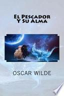 El Pescador y Su Alma