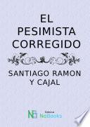 El pesimista corregido