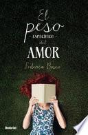 El Peso Especifico Del Amor