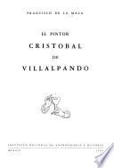 El pintor Cristóbal de Villalpando