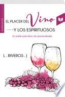 Libro EL PLACER DEL VINO Y LOS ESPIRITUOSOS