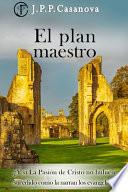 El Plan Maestro
