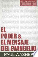 El Poder and el Mensaje Del Evangelio
