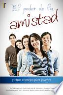 El Poder de la Amistad