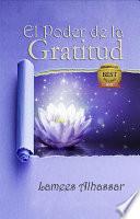 El Poder De La Gratitud