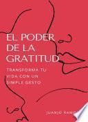 El poder de la gratitud