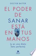 El poder de sanar está en tus manos
