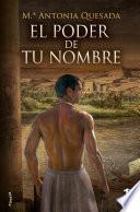 El poder de tu nombre