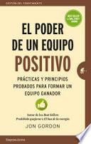 El Poder de Un Equipo Positivo