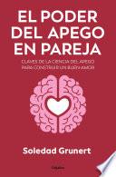 El poder del apego en pareja