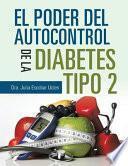 El Poder Del Autocontrol De La Diabetes Tipo 2