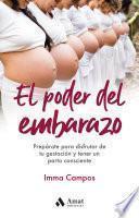 El poder del embarazo