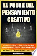 El Poder del Pensamiento Creativo