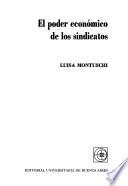 El poder económico de los sindicatos