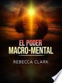 El Poder Macro-Mental (Traducido)