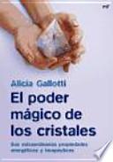El poder mágico de los cristales