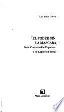 El poder sin la máscara
