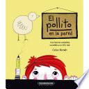 El pollito en la pared