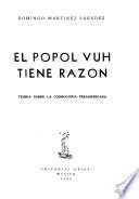 El Popol vuh tiene razón