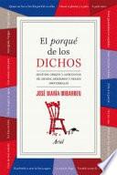 El porqué de los dichos