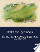 EL POTRO SALVAJE Y OTROS CUENTOS