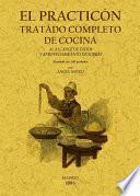 El practicón : tratado completo de cocina