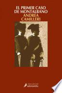 El primer caso de Montalbano (Comisario Montalbano 11)