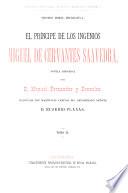 El príncipe de los ingenios, Miguel de Cervantes Saavedra