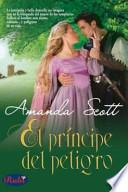 El principe del peligro / Prince of Danger