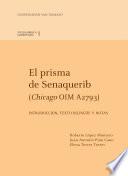El prisma de Senaquerib (Chicago OIM A2793). Introducción, texto bilingüe y notas