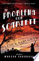 El Problema con Scarlett