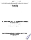 El problema de las armas ilegales en Centroamerica