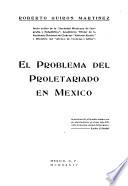 El problema del proletariado en México